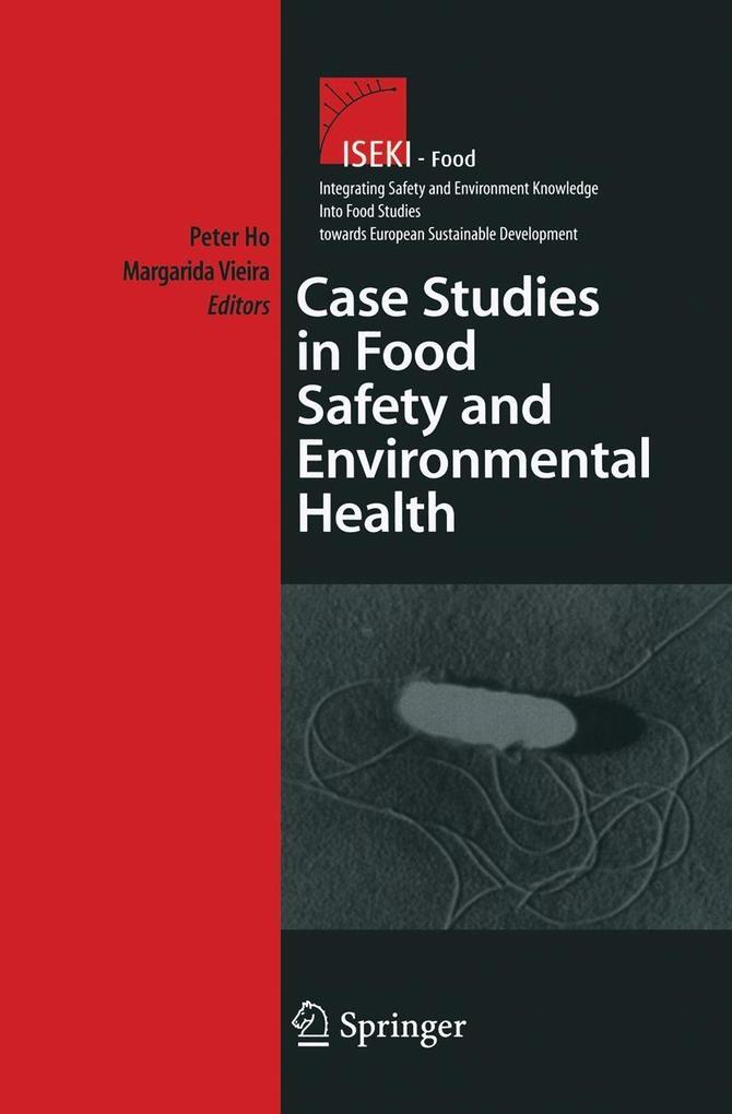 Case Studies in Food Safety and Environmental Health