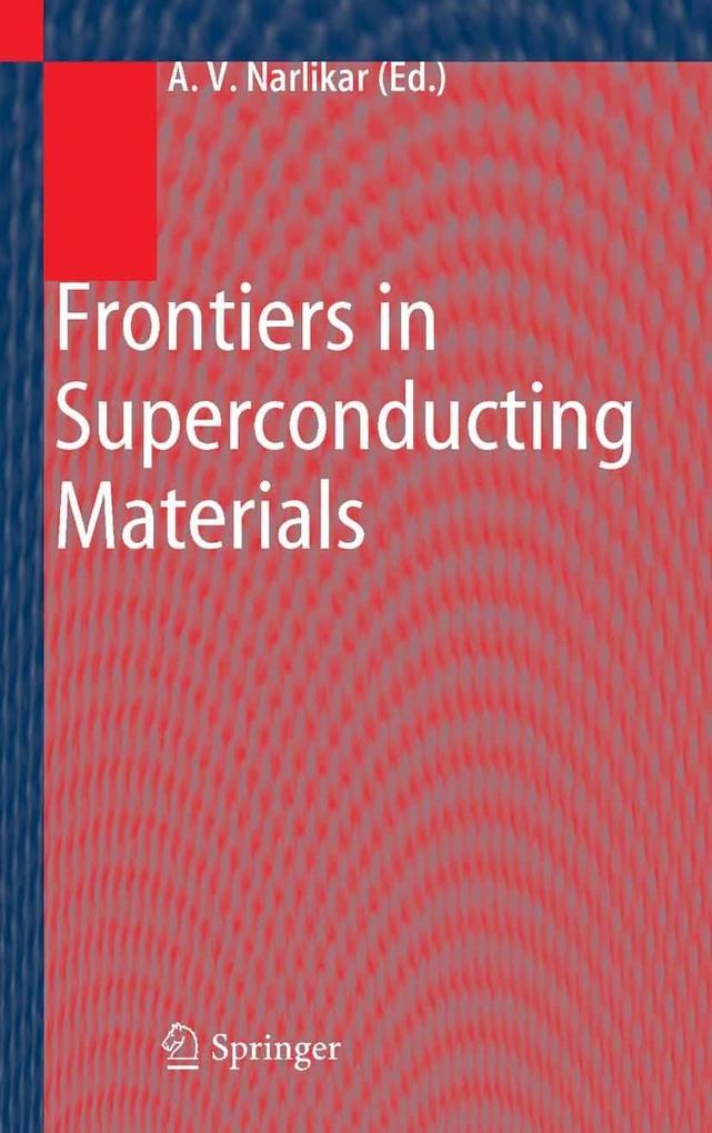Frontiers in Superconducting Materials