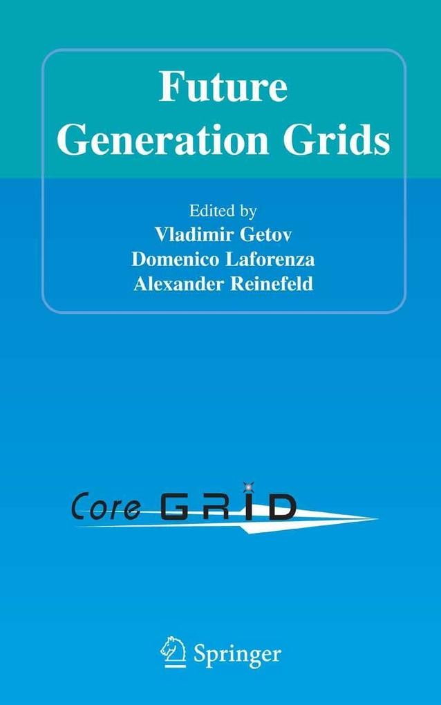 Future Generation Grids