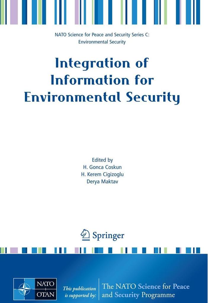 Integration of Information for Environmental Security