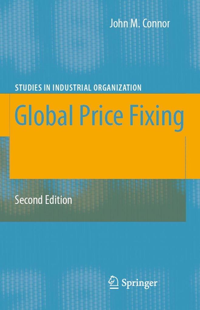 Global Price Fixing - John M. Connor