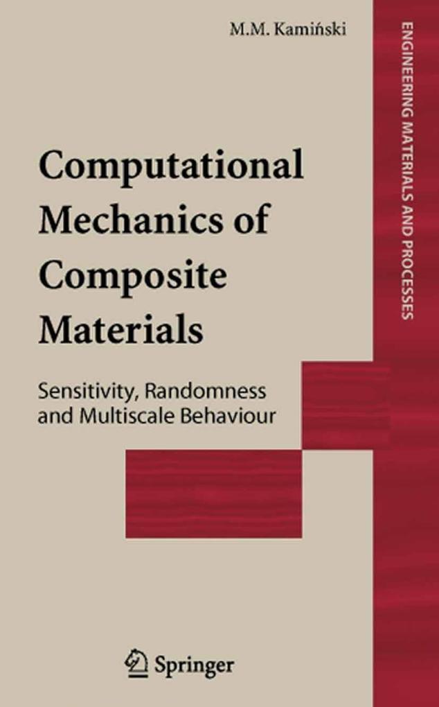 Computational Mechanics of Composite Materials - Marcin Marek Kaminski