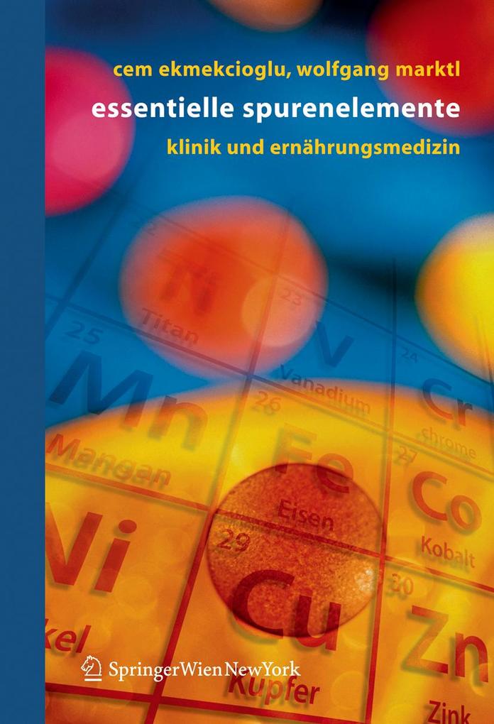 Essentielle Spurenelemente - Cem Ekmekcioglu/ Wolfgang Marktl