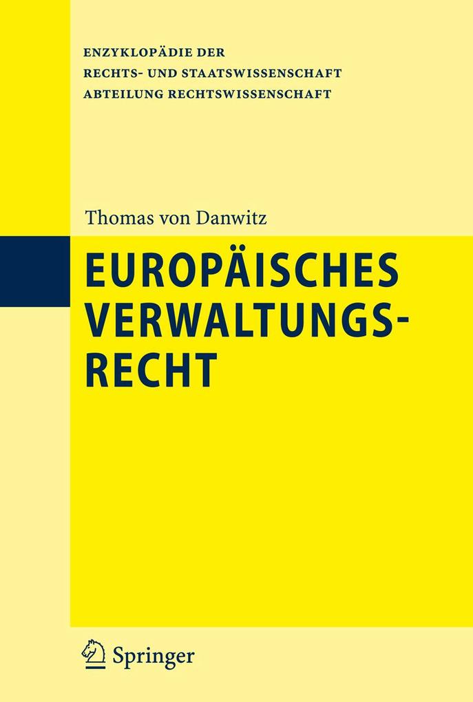 Europäisches Verwaltungsrecht - Thomas Danwitz