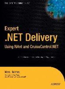 Expert .NET Delivery Using NAnt and CruiseControl.NET - Josh Holmes
