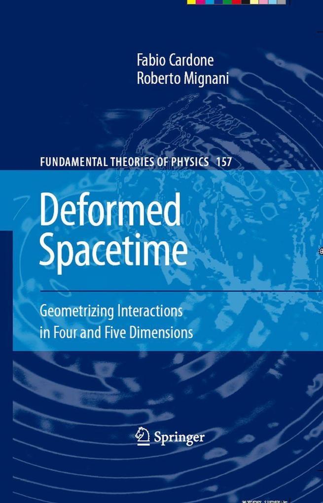 Deformed Spacetime - Fabio Cardone/ Roberto Mignani
