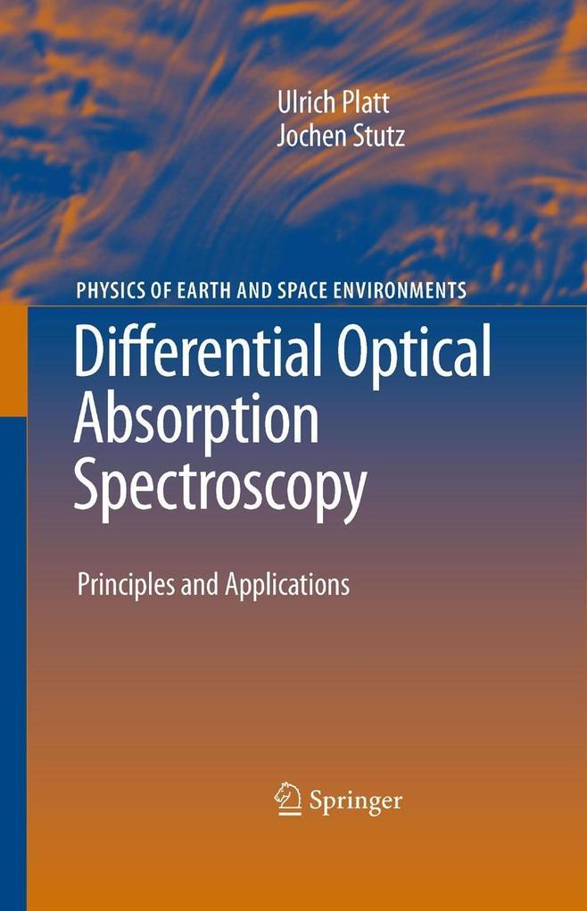 Differential Optical Absorption Spectroscopy - Jochen Stutz/ Ulrich Platt