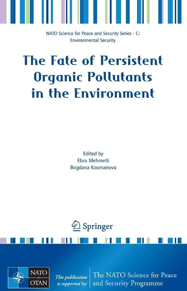 The Fate of Persistent Organic Pollutants in the Environment