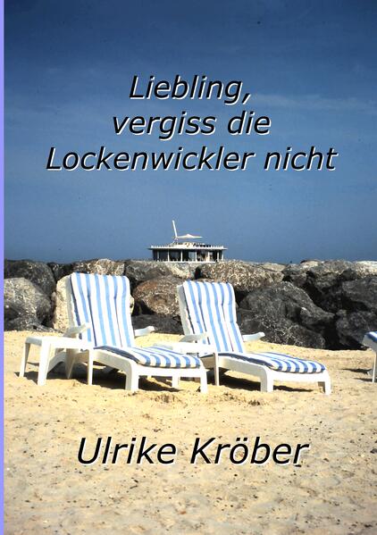Liebling vergiss die Lockenwickler nicht