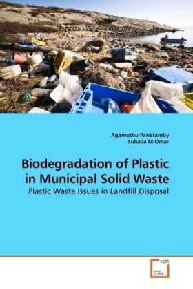 Biodegradation of Plastic in Municipal Solid Waste