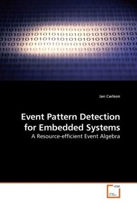Event Pattern Detection for Embedded Systems - Jan Carlson