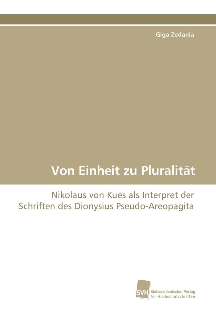 Von Einheit zu Pluralität