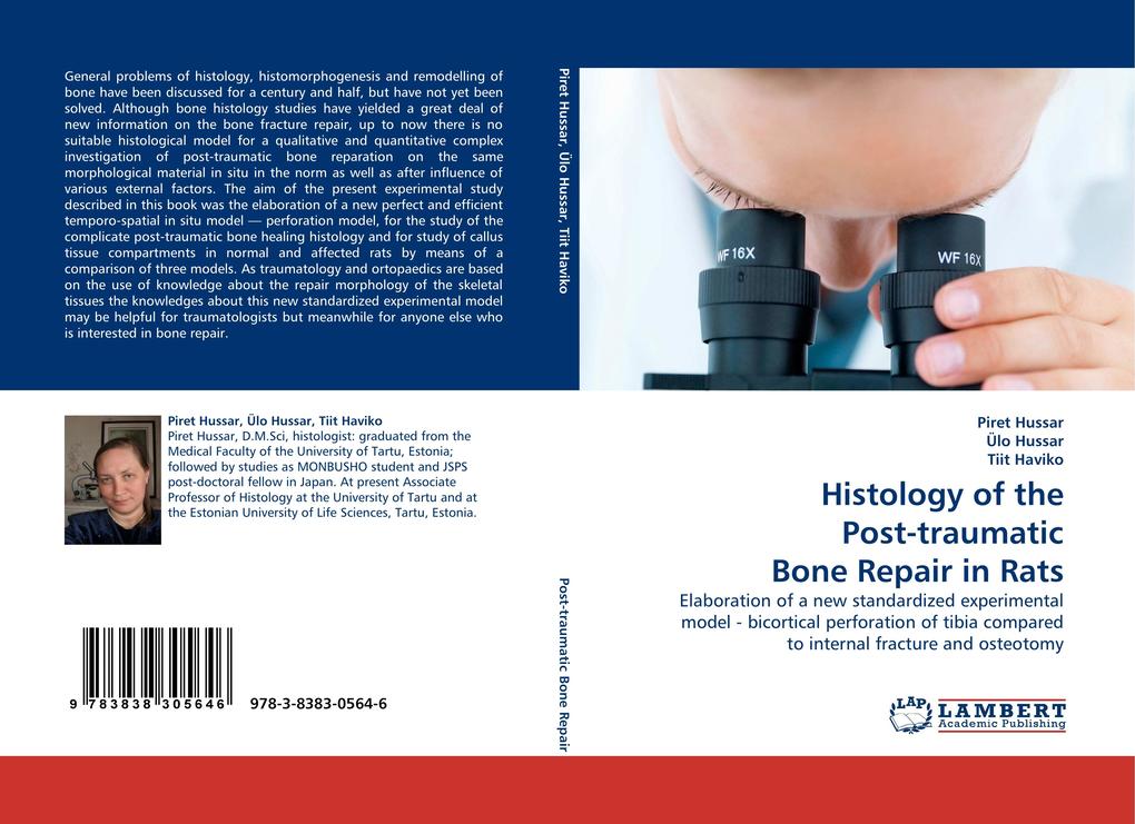 Histology of the Post-traumatic Bone Repair in Rats