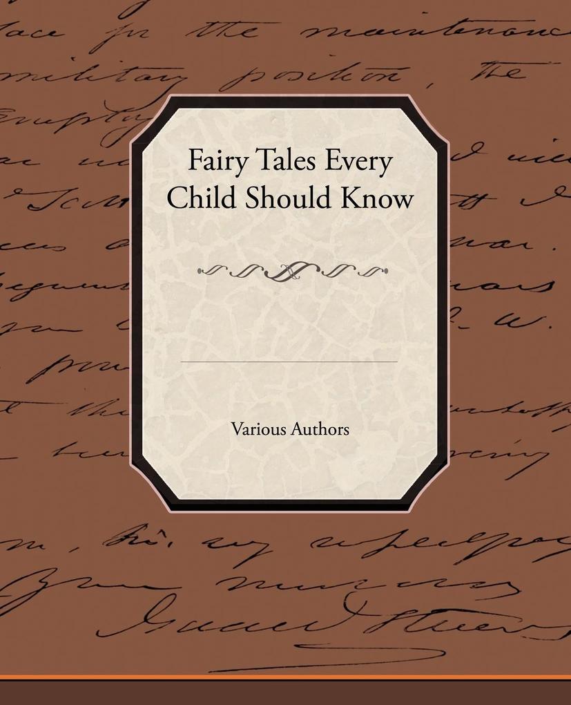 Fairy Tales Every Child Should Know