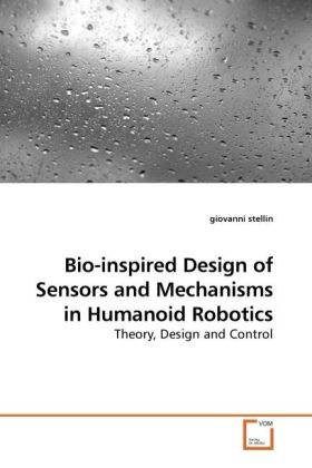 Bio-inspired  of Sensors and Mechanisms in Humanoid Robotics