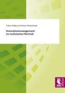 Innovationsmanagement im technischen Vertrieb - Tobias Helbig/ Andreas Mockenhaupt