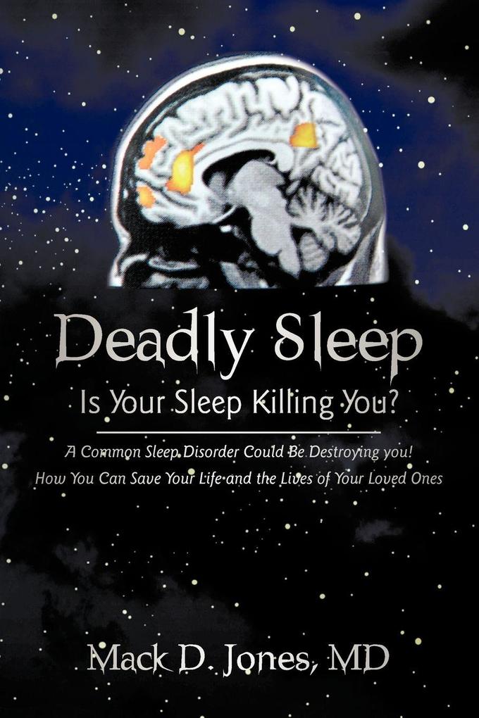 Deadly Sleep