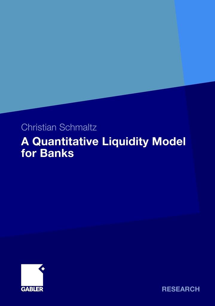 A Quantitative Liquidity Model for Banks - Christian Schmaltz
