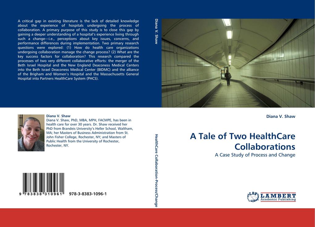 A Tale of Two HealthCare Collaborations
