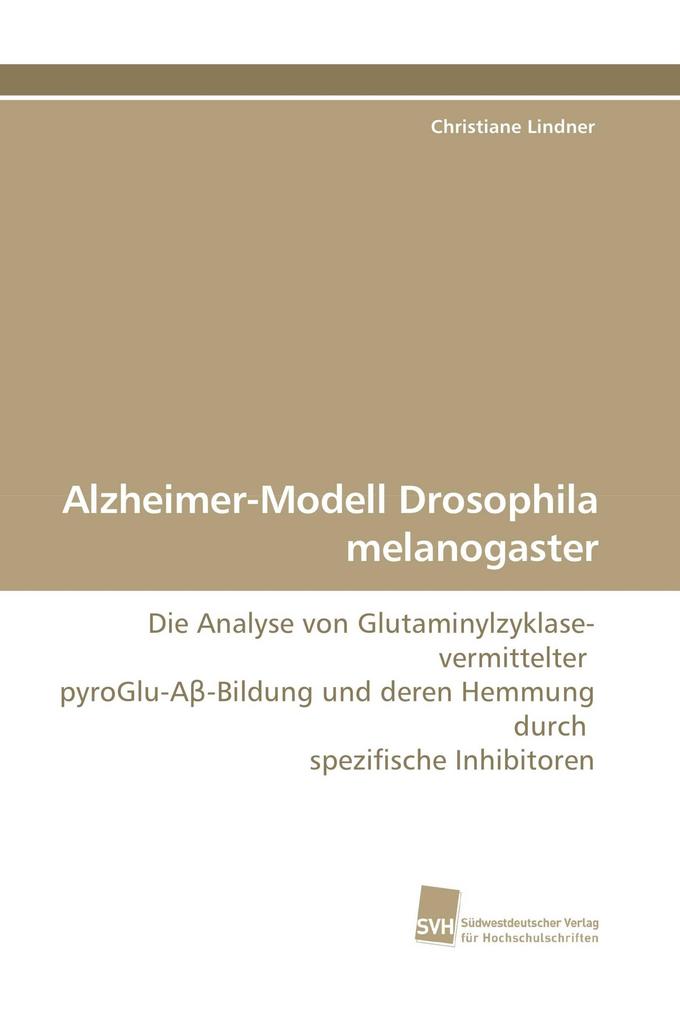 Alzheimer-Modell Drosophila melanogaster