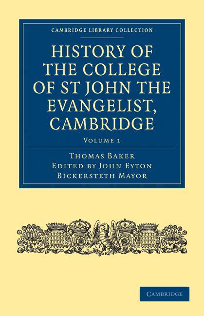 History of the College of St John the Evangelist Cambridge