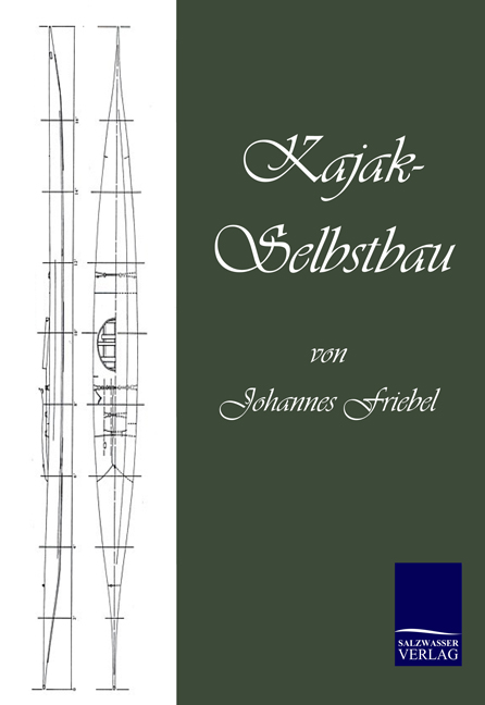 Kajak-Selbstbau