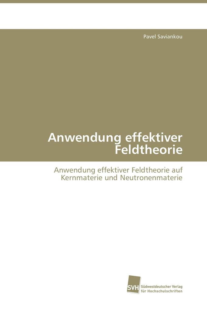 Anwendung effektiver Feldtheorie