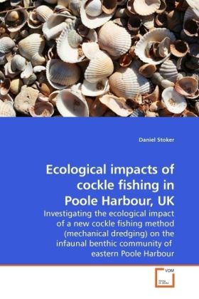 Ecological impacts of cockle fishing in Poole Harbour UK