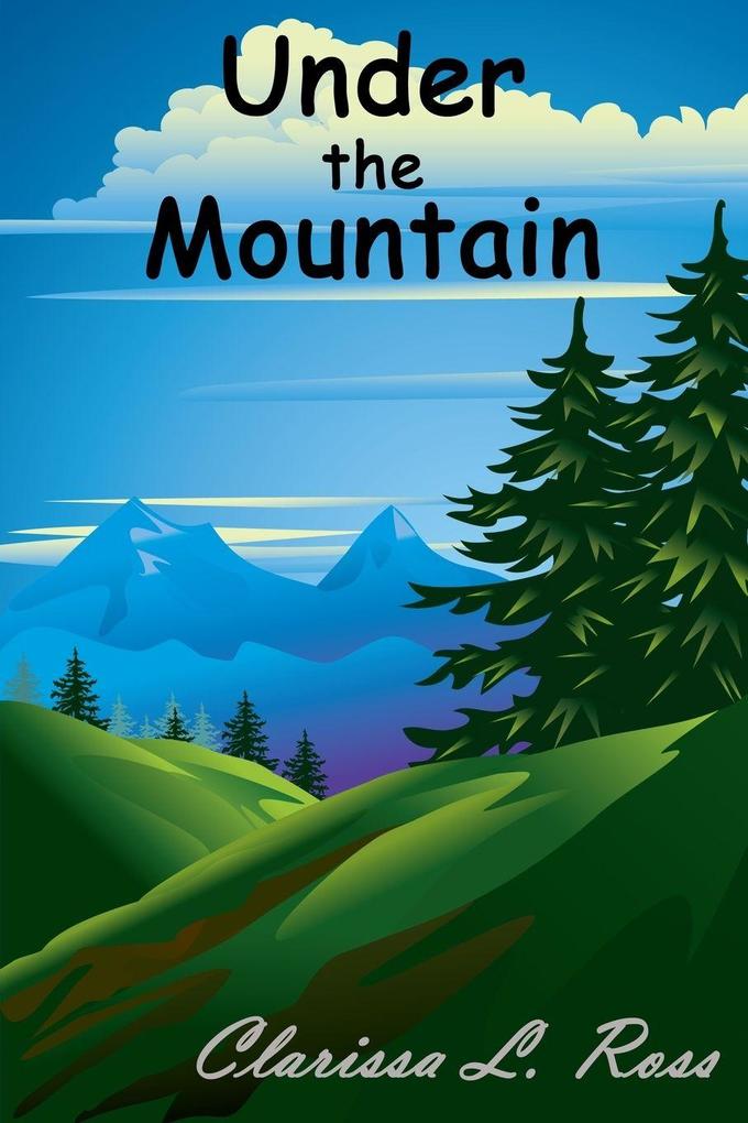Under the Mountain