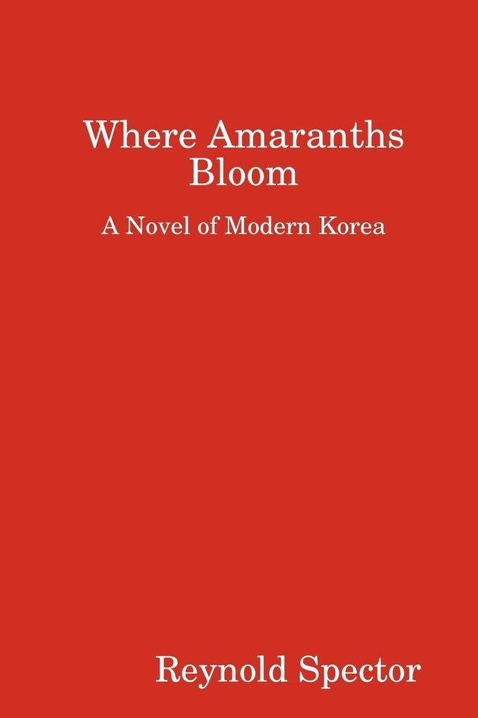 Where Amaranths Bloom