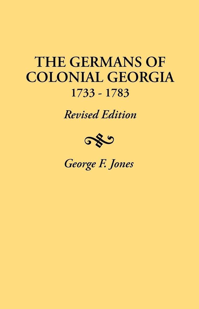 Germans of Colonial Georgia 1733-1783