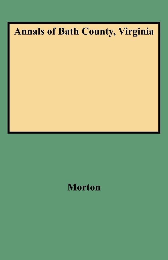 Annals of Bath County Virginia
