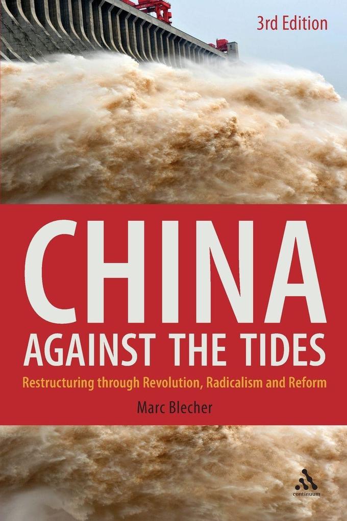 China Against the Tides 3rd Ed.