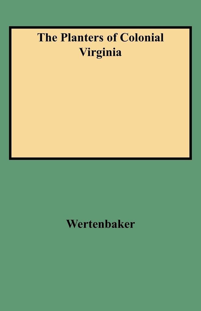 Planters of Colonial Virginia