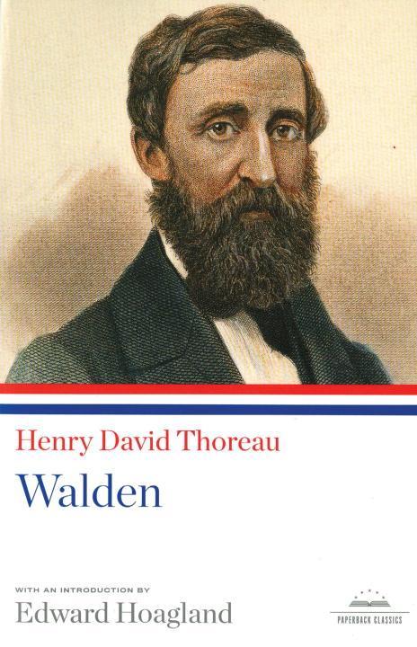 Walden: A Library of America Paperback Classic - Henry David Thoreau