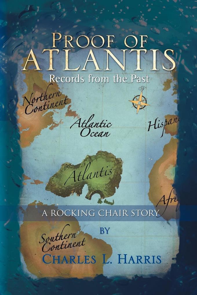 Proof of Atlantis - Charles L. Harris