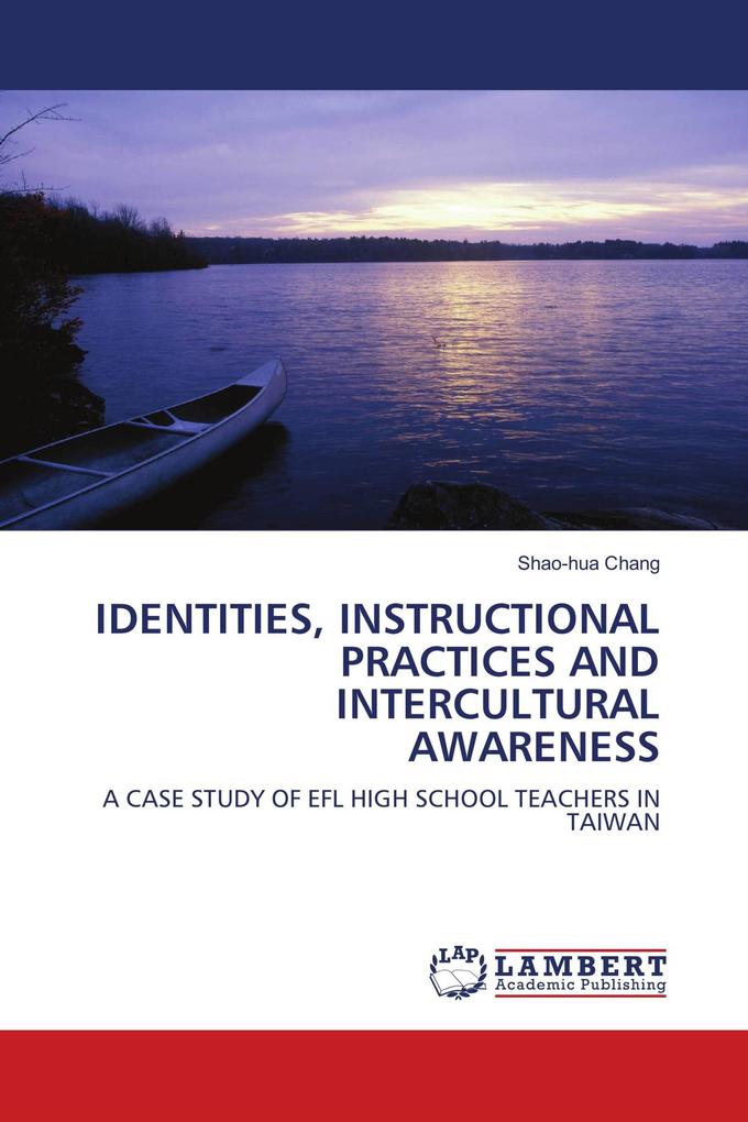 IDENTITIES INSTRUCTIONAL PRACTICES AND INTERCULTURAL AWARENESS