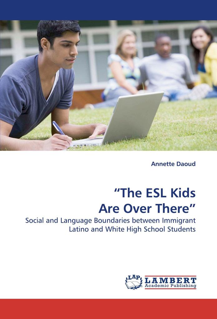 'The ESL Kids Are Over There'