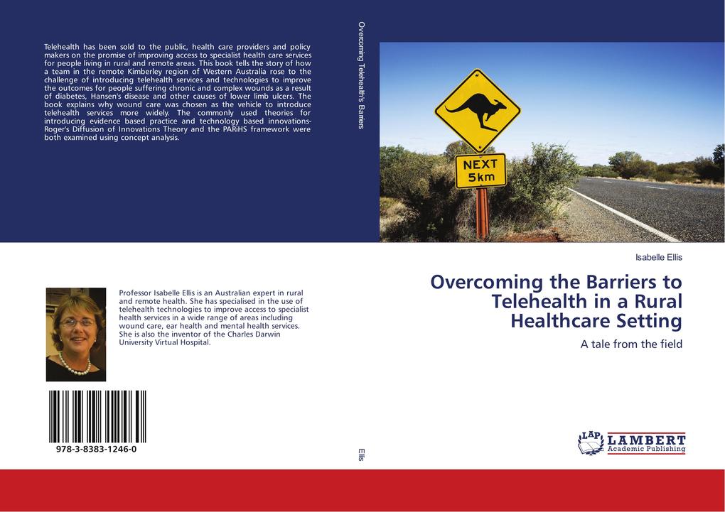 Overcoming the Barriers to Telehealth in a Rural Healthcare Setting