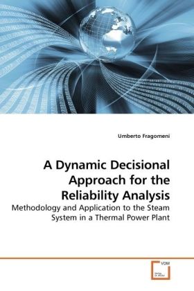 A Dynamic Decisional Approach for the Reliability Analysis