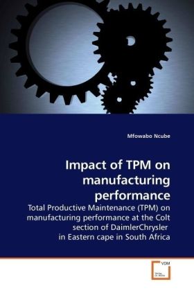 Impact of TPM on manufacturing performance