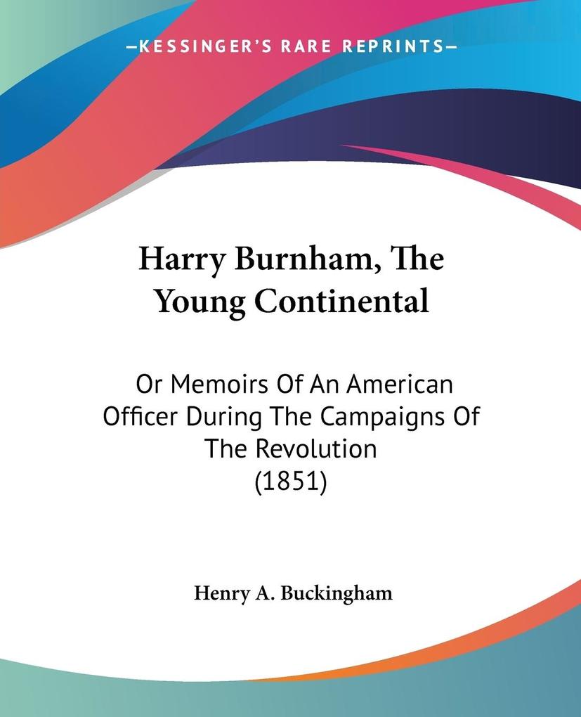 Harry Burnham The Young Continental - Henry A. Buckingham