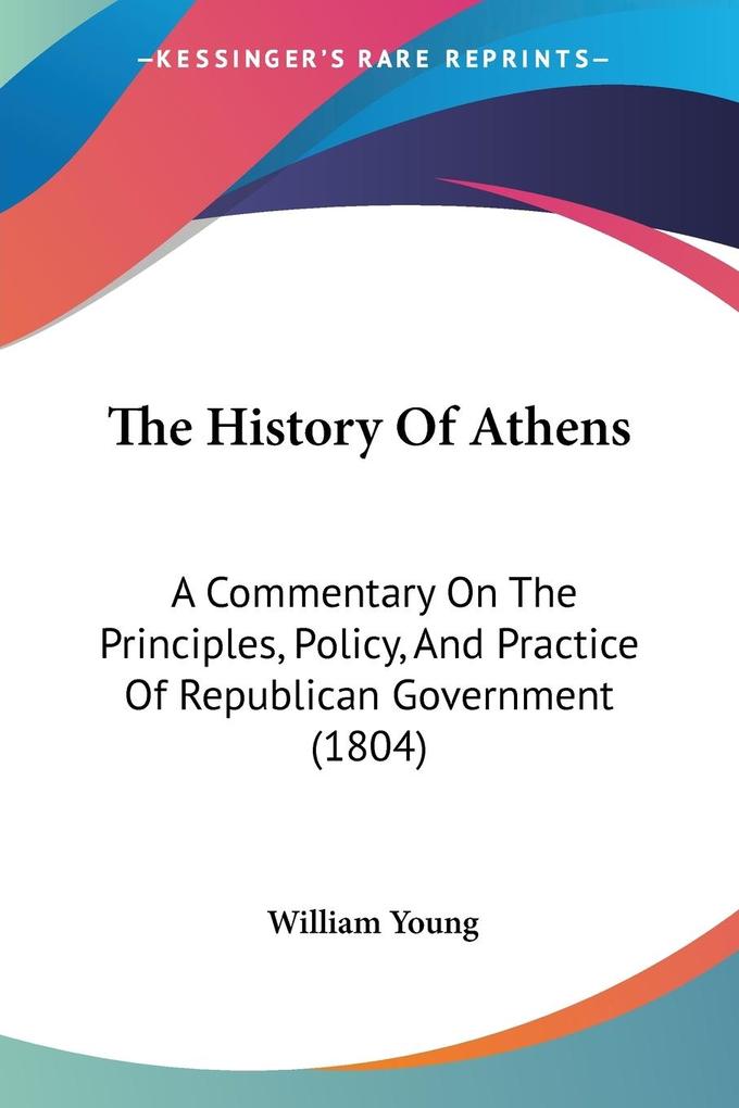 The History Of Athens - William Young