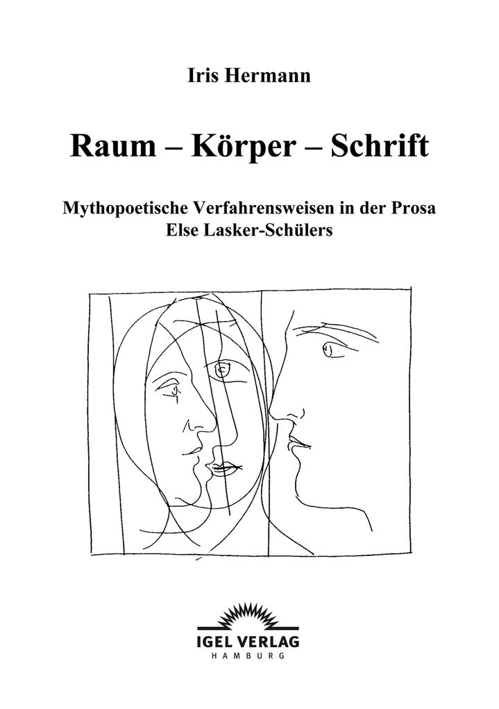 Raum - Körper - Schrift