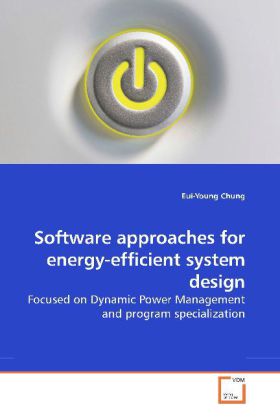 Software approaches for energy-efficient system 