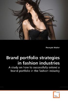 Brand portfolio strategies in fashion industries