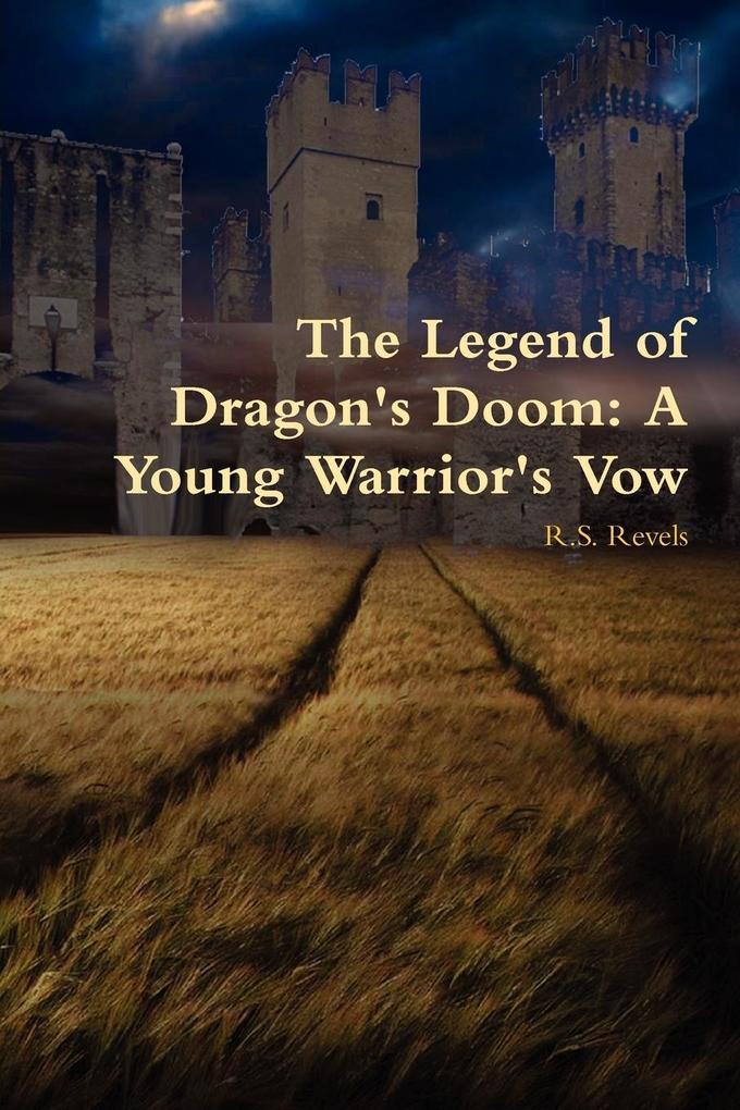 The Legend of Dragon‘s Doom
