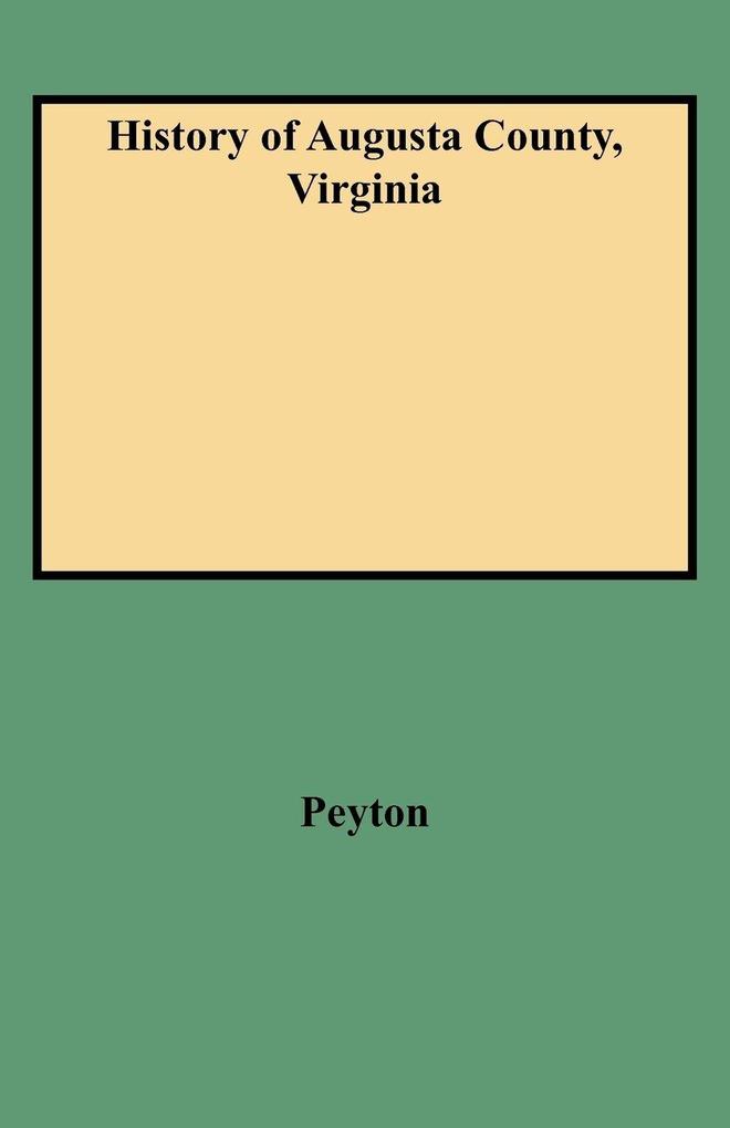 History of Augusta County Virginia