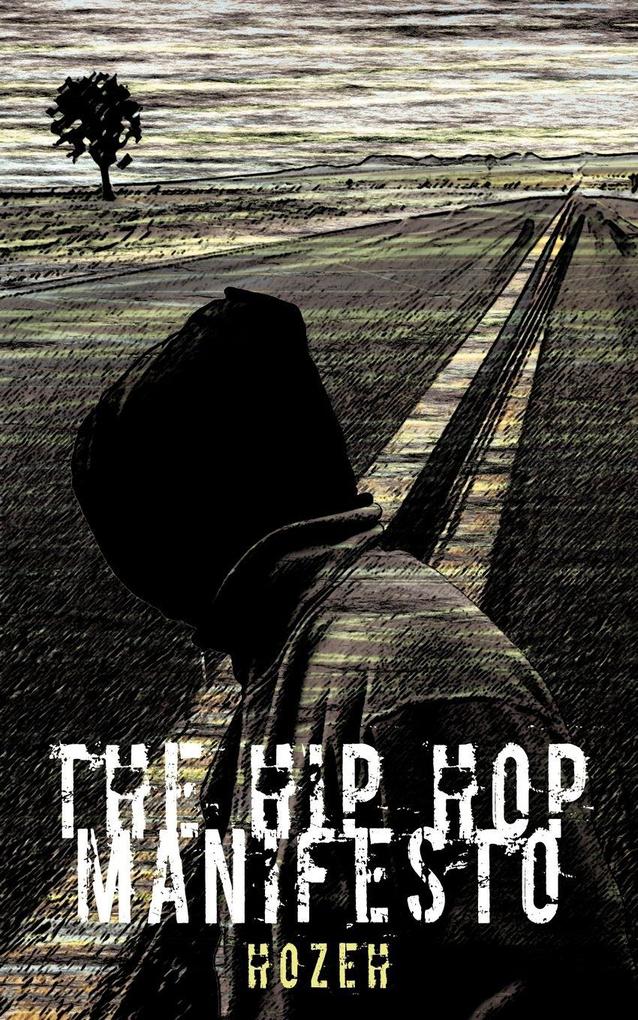 The Hip Hop Manifesto