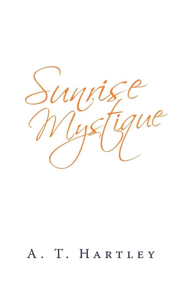 Sunrise Mystique